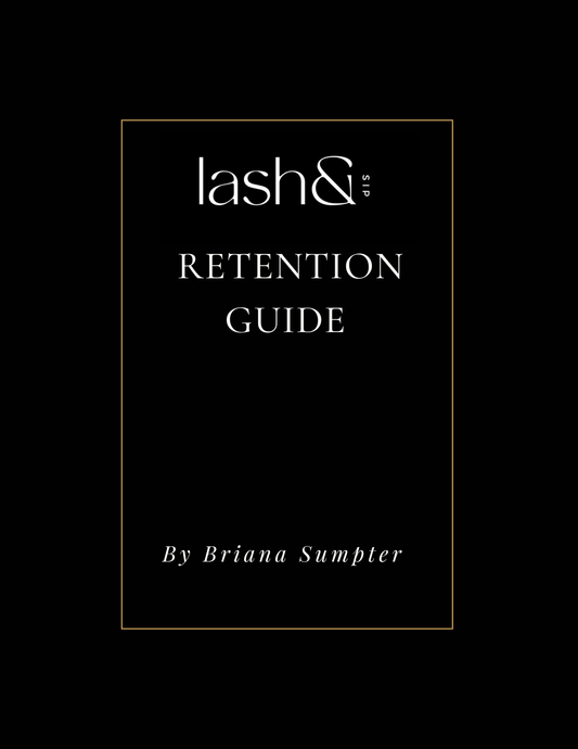 Lash&Sip Retention Guide